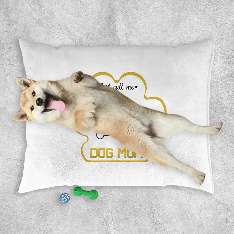 Customizable pet bed with personalized 'Just Call Me Dog Mom' text - Perfect gift for dog lovers by PrintToucan